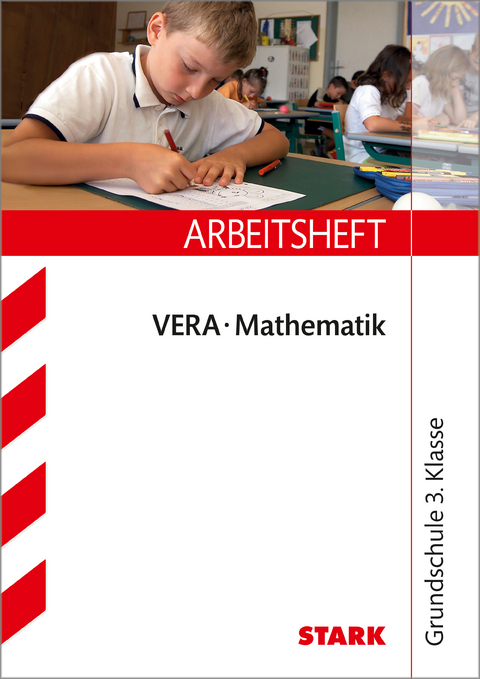 STARK Arbeitsheft Grundschule - VERA3 Mathematik - Christine Brüning