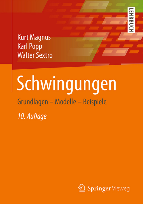 Schwingungen - Kurt Magnus, Karl Popp, Walter Sextro