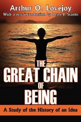 Great Chain of Being - Arthur Lovejoy