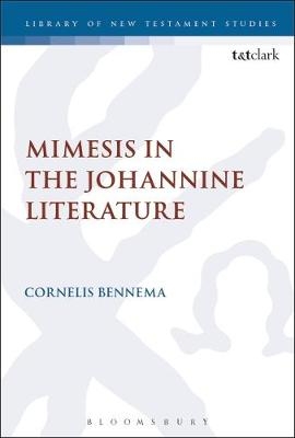 Mimesis in the Johannine Literature - Bennema C. Bennema