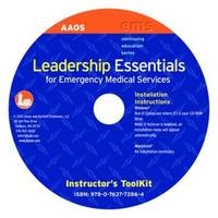 Leadership Essentials For Emergency Medical Services Instructor's Toolkit CD-ROM - American Academy of Orthopaedic Surgeons (AAOS); John R. Brophy