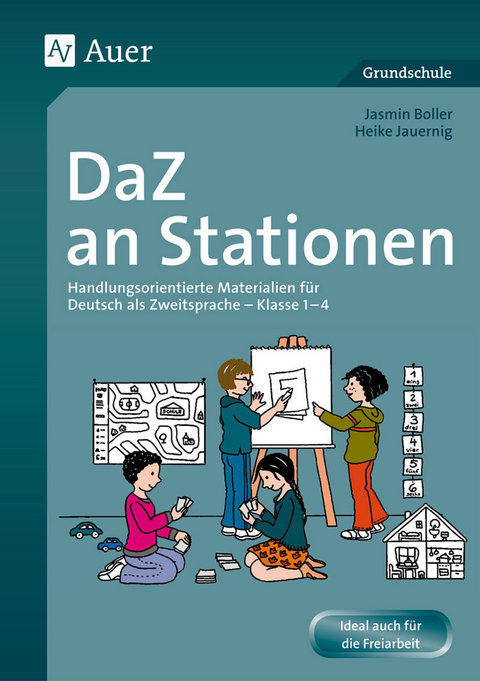 DaZ an Stationen - Jasmin Boller, Heike Jauernig