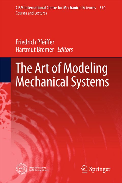 The Art of Modeling Mechanical Systems - 