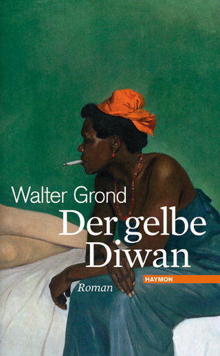 Der gelbe Diwan - Walter Grond
