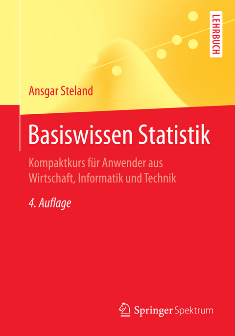 Basiswissen Statistik - Ansgar Steland