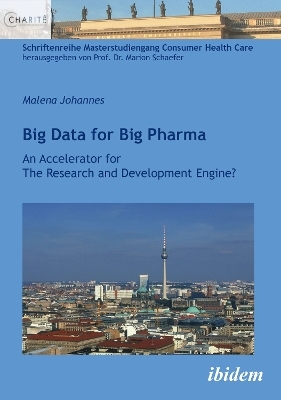 Big Data for Big Pharma - Malena Johannes