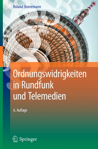 Ordnungswidrigkeiten in Rundfunk und Telemedien - Roland Bornemann