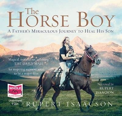 The Horse Boy - Rupert Isaacson