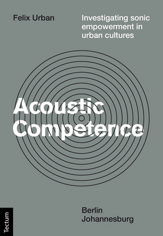Acoustic Competence? - Felix Urban
