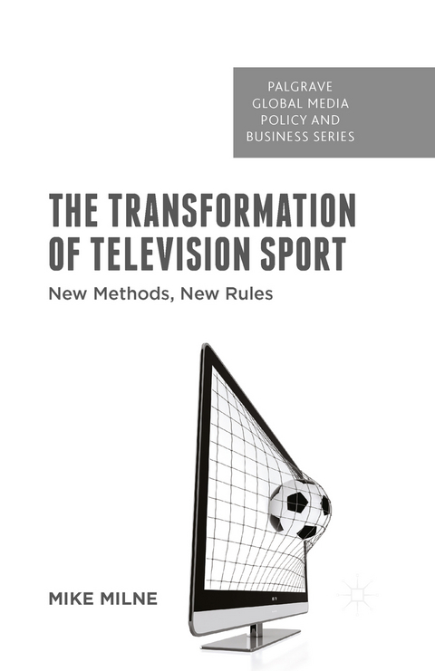 The Transformation of Television Sport - M. Milne