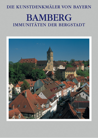 Die Kunstdenkmäler von Bayern / Immunitäten der Bergstadt Stadt Bamberg - Band 3.2 - Tilmann Breuer; Reinhard Gutbier; Christine Kippes-Bösche