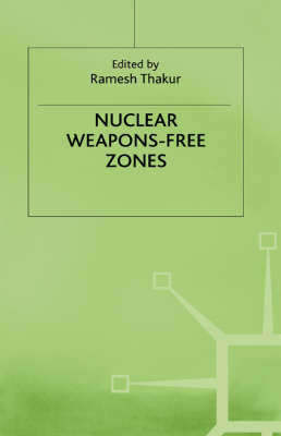 Nuclear Weapons-Free Zones - 