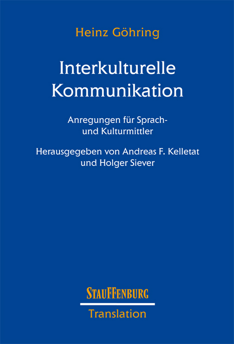 Interkulturelle Kommunikation - Heinz Göhring