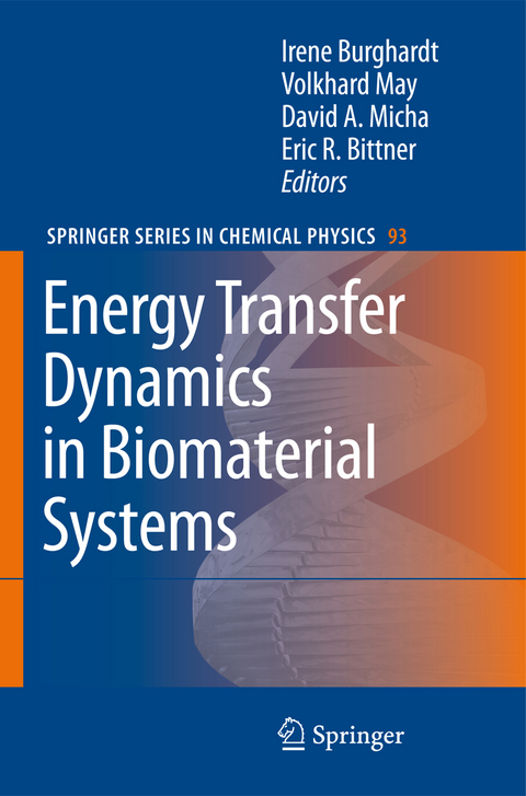 Energy Transfer Dynamics in Biomaterial Systems - 