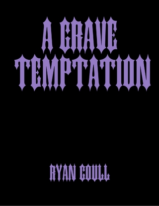 Grave Temptation - Coull Ryan Coull
