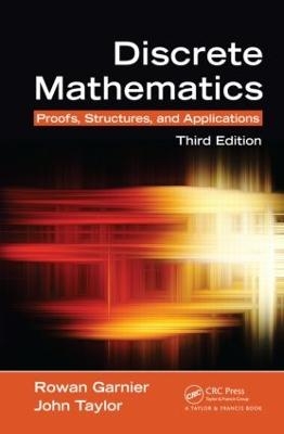 Discrete Mathematics - Rowan Garnier, John Taylor