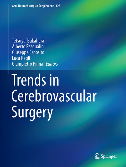 Trends in Cerebrovascular Surgery - 