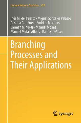 Branching Processes and Their Applications - Inés M. del Puerto; Miguel González; Cristina Gutiérrez; Rodrigo Martínez; Carmen Minuesa; Manuel Molina; Manuel Mota; Alfonso Ramos