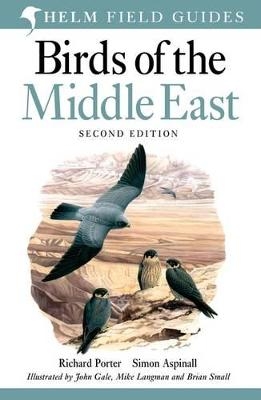 Birds of the Middle East - Richard Porter; Simon Aspinall