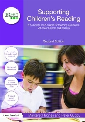 Supporting Children's Reading - Margaret Hughes; Peter Guppy