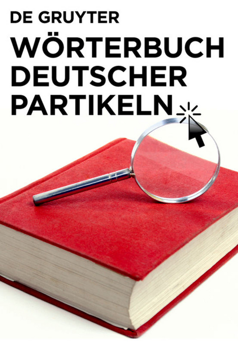 Wörterbuch deutscher Partikeln - René Métrich, Eugène Faucher