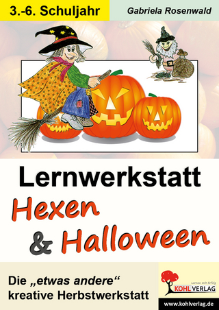 Lernwerkstatt Hexen & Halloween - Gabriela Rosenwald