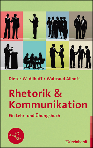 Rhetorik & Kommunikation - Dieter-W. Allhoff; Waltraud Allhoff