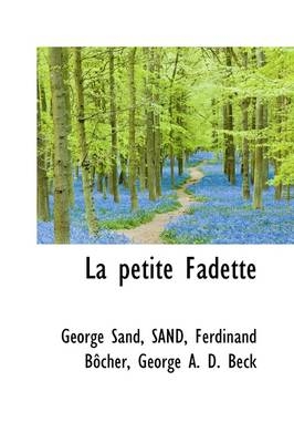 La Petite Fadette - Sand Ferdinand Bocher Sand, George