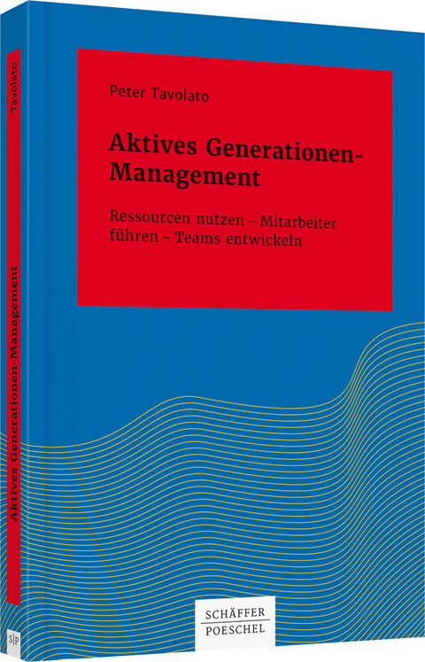 Aktives Generationen-Management - Peter Tavolato
