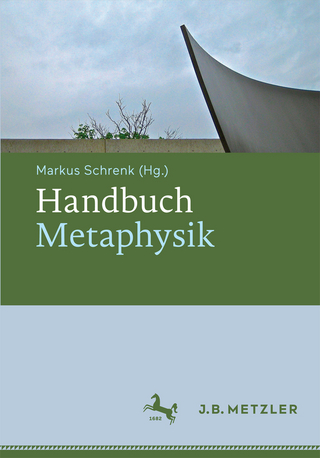 Handbuch Metaphysik - Markus Schrenk