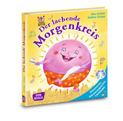 Der lachende Morgenkreis, m. Audio-CD - Elke Gulden, Bettina Scheer