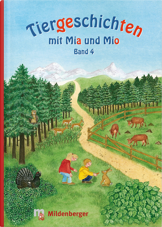 Tiergeschichten mit Mia und Mio - Band 4 - Bettina Erdmann