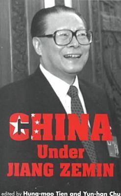 China under Jiang Zemin - Hung-Mao Tien