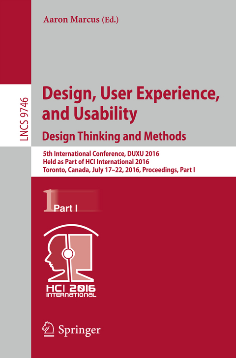 Design, User Experience, and Usability: Design Thinking and Methods - 