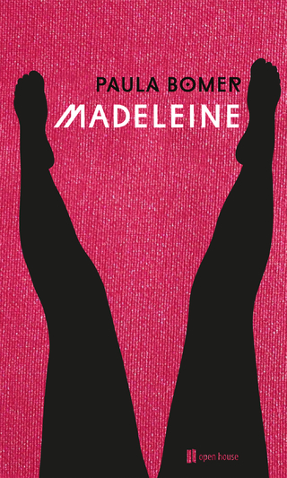 Madeleine - Paula Bomer