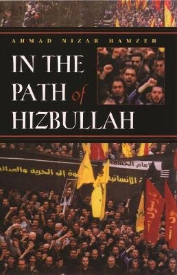 In the Path of Hizbullah - Ahmad Nizar Hamzeh