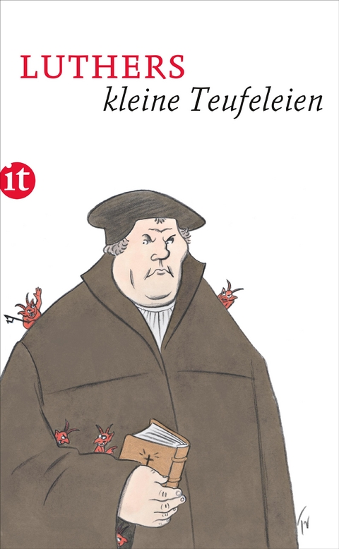 Luthers kleine Teufeleien - Martin Luther