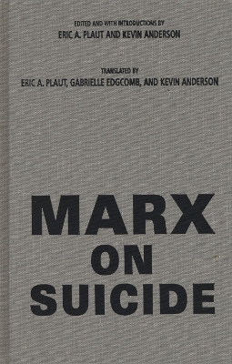 Marx on Suicide - Karl Marx