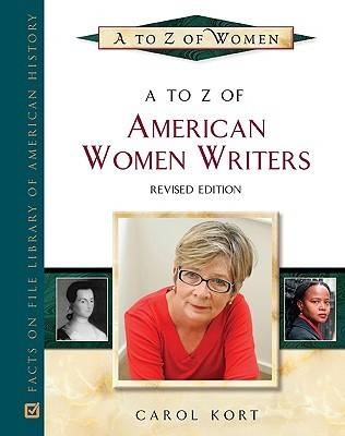 A to Z of American Women Writers - Carol Kort