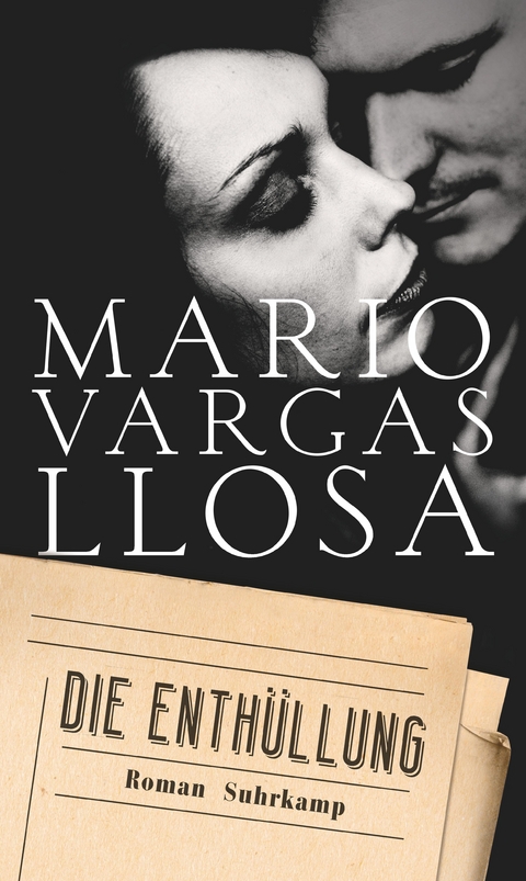 Die Enthüllung - Mario Vargas Llosa