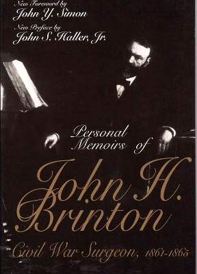 Personal Memoirs of John H. Brinton - John Brinton