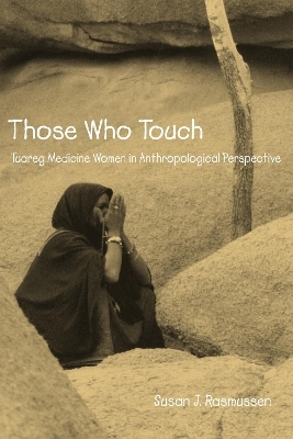Those Who Touch - Susan Rasmussen