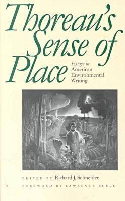 Thoreau's Sense of Place - Richard J. Schneider