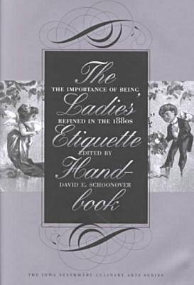 The Ladies' Etiquette Handbook - David E. Schoonover