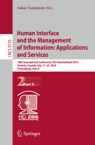 Human Interface and the Management of Information: Applications and Services - Sakae Yamamoto