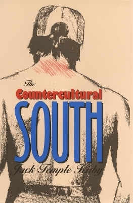 The Countercultural South - Jack Temple Kirby