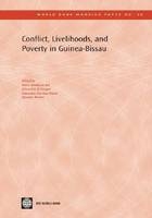 Conflict, Livelihoods, and Poverty in Guinea-Bissau - Boubacar-Sid Barry; Edward G E Creppy; Estanislao Gacitua-Mario; Quentin Wodon