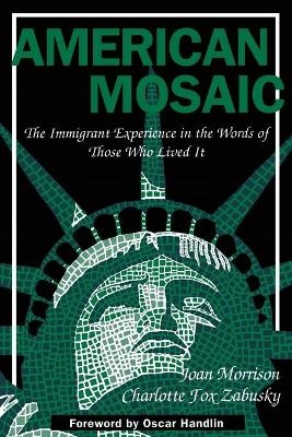 American Mosaic - Joan Morrison; Charlotte Fox Zabusky