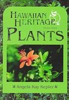 Hawaiian Heritage Plants - Angela Kay Kepler