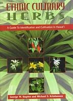 Ethnic Culinary Herbs - George W. Staples; Michael S. Kristiansen